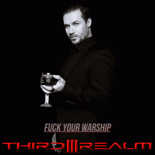 Third Realm : Fuck Your Warship